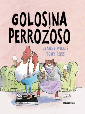 cover image of Golosina y Perrozoso